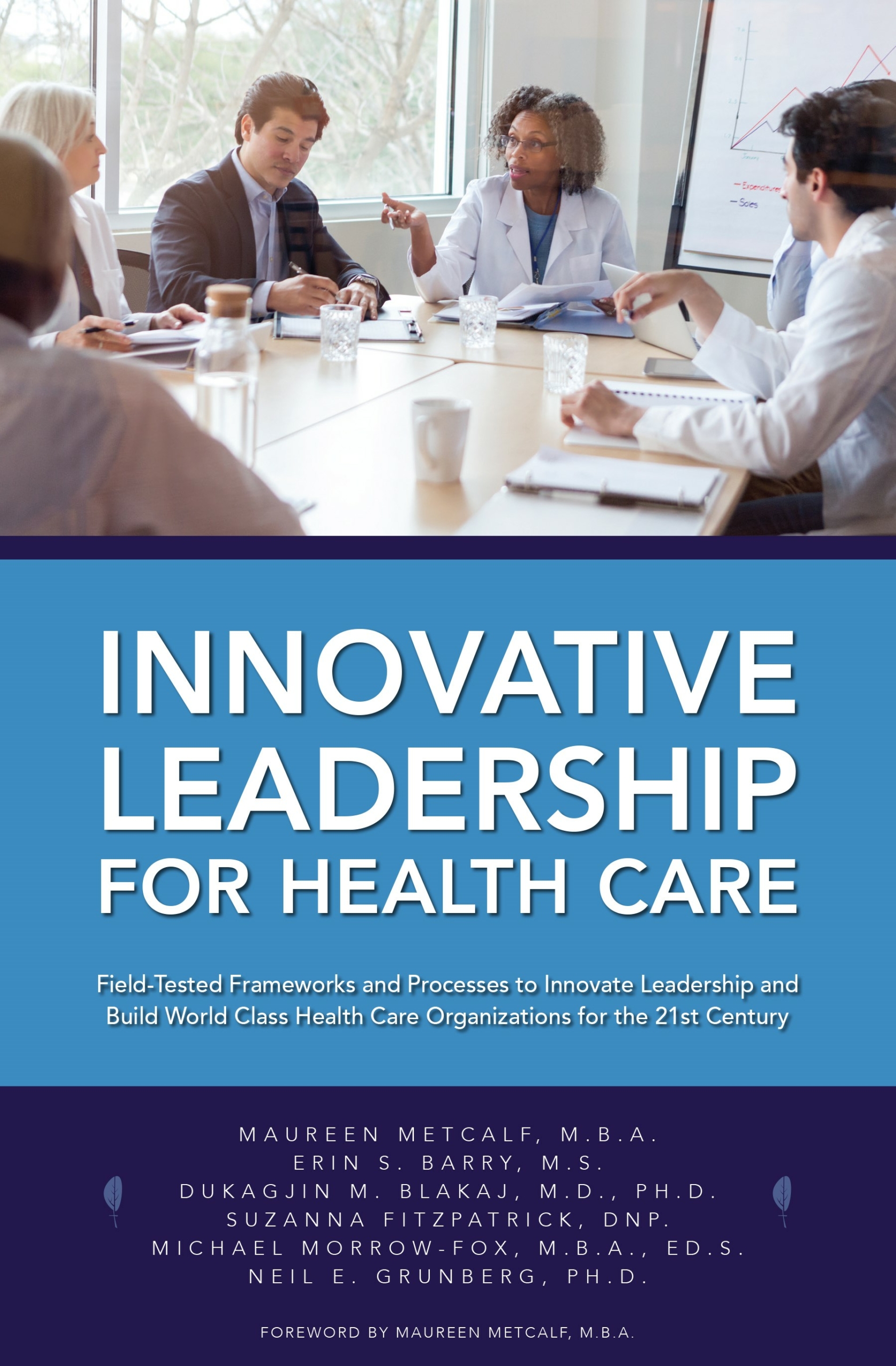 Inovative Leadership for Health Care